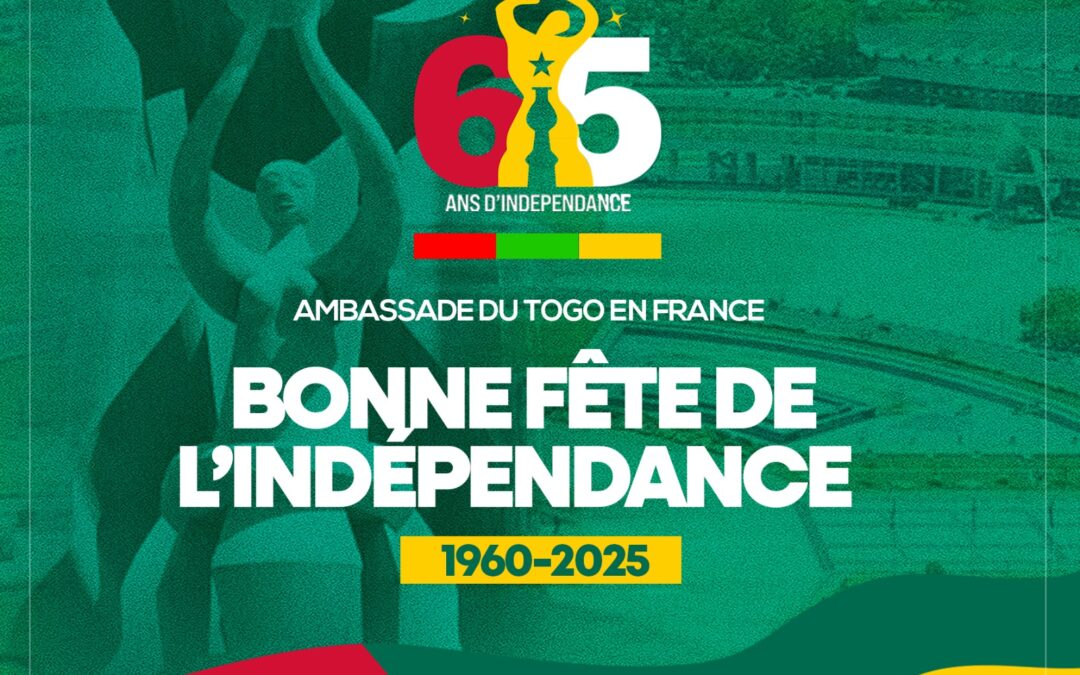 Bonne fête de l&rsquo;indépendance du Togo 1960 – 2025